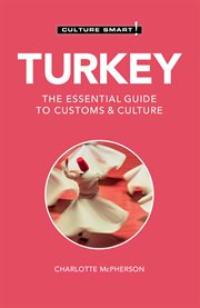 Turkey : the essential guide to customs & culture cover image cdn