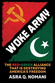 Woke army : the red-green alliance that is destroying America's freedom cover image cdn