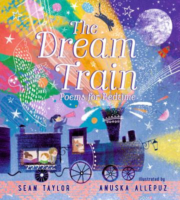 The dream train : poems for bedtime  cover image cdn
