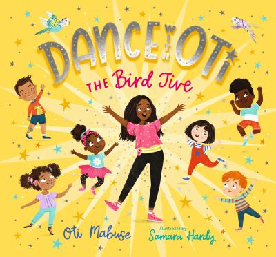 Dance with Oti : the Bird Jive  cover image cdn