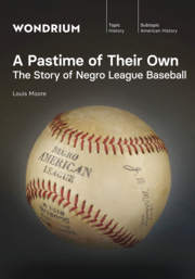 A pastime of their own the story of Negro league baseball  cover image cdn