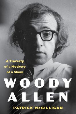 Woody Allen : a travesty of a mockery of a sham  cover image cdn