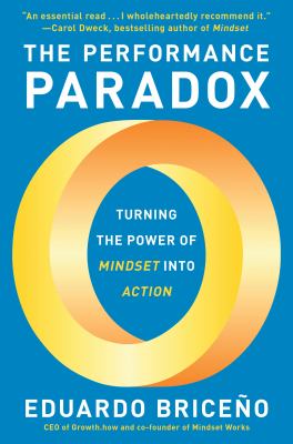 The performance paradox : turning the power of mindset into action  cover image cdn
