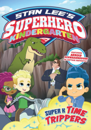 Superhero kindergarten. Super K time trippers cover image cdn