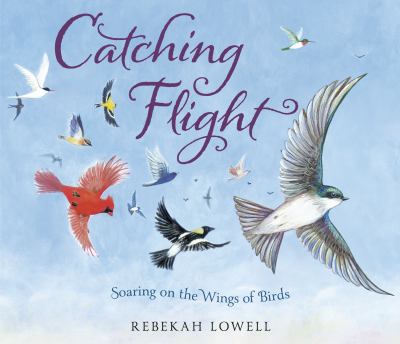 Catching flight : soaring on the wings of birds  cover image cdn