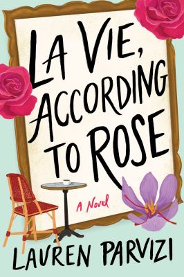 La vie, according to Rose  cover image cdn