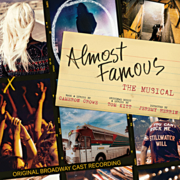 Almost famous the musical : original Broadway cast recording  cover image cdn