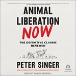 Animal Liberation Now cover image cdn