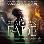 As Shadows Fade cover image cdn
