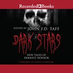 Dark stars : new tales of darkest horror cover image cdn