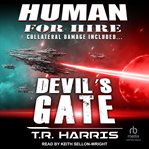 Devil's gate : Collateral Damage Included (Human for Hire series Book 3) cover image cdn