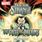 Doctor Strange : The Fate of Dreams cover image cdn