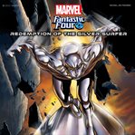 Fantastic Four: Redemption of the Silver Surfer cover image cdn