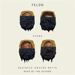 Felon : Poems cover image cdn
