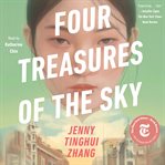 Four Treasures of the Sky : A Novel cover image cdn