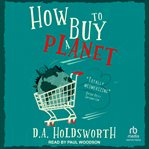 How to Buy a Planet : Cleremont Conjectures cover image cdn