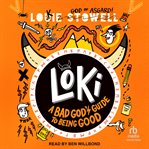 Loki : a bad god's guide to taking the blame cover image cdn