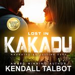 Lost in Kakadu cover image cdn