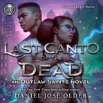 Rick Riordan Presents: Last Canto of the Dead : Last Canto of the Dead cover image cdn