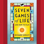 Seven Games of Life cover image cdn