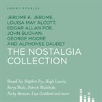 Short Stories: The Nostalgia Collection : The Nostalgia Collection cover image cdn