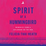 Spirit of a Hummingbird cover image cdn