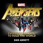 The Avengers : Everybody Wants to Rule the World cover image cdn