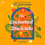 The Enchanted Hacienda cover image cdn