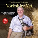 The Tales and Tails of a Yorkshire Vet cover image cdn