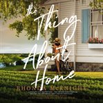 The Thing About Home cover image cdn