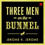 Three Men on the Bummel cover image cdn
