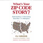 What's Your Zip Code Story? cover image cdn