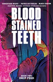 Blood Stained Teeth : Issues #6-10 cover image cdn