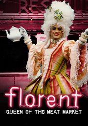 Florent: Queen of the Meat Market cover image cdn