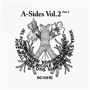 A-Sides Vol. 2, Pt. 2. Vol. 2, part 2 cover image cdn