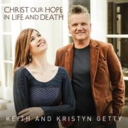 Christ our hope in life and death cover image cdn