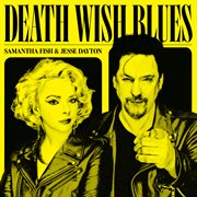 Death Wish Blues cover image cdn