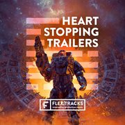 Heart Stopping Trailers cover image cdn