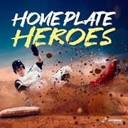Home plate heroes cover image cdn