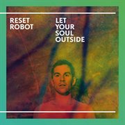 Let Your Soul Outside cover image cdn