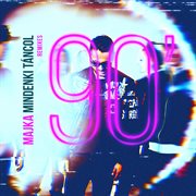 Mindenki táncol /90'/ (remixes) : remixes cover image cdn