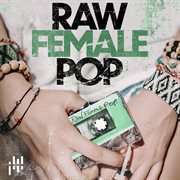 Raw Female Pop cover image cdn