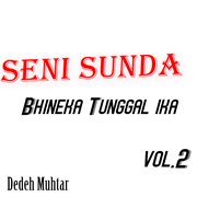 Seni Sunda Bhineka Tunggal Ika, Vol. 2 cover image cdn