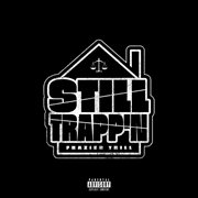 Still Trapp'n cover image cdn