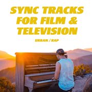 Sync Tracks for Film and Television (Urban & Rap) cover image cdn