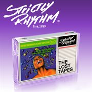 The Lost Tapes: Tony Humphries Strictly Rhythm Mix 2 : Tony Humphries Strictly Rhythm Mix 2 cover image cdn