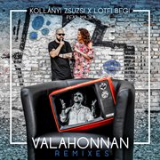 Valahonnan  (feat. Majka) [Remixes] cover image cdn