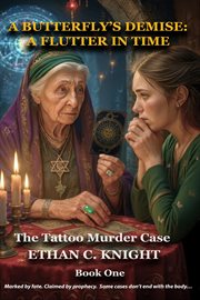 A Butterfly's Demise : A Flutter In Time (The Tattoo Murder Case) cover image cdn