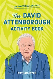 A Celebration of David Attenborough : the Activity Book cover image cdn