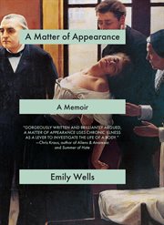 A Matter of Appearance : A Memoir cover image cdn